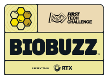 BIOBUZZ presented by RTX — FIRST Tech Challenge season logo
